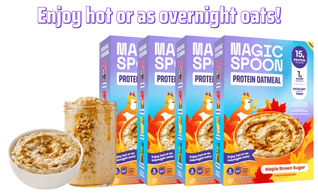 Boxes of Magic Spoon Maple Brown Sugar Protein Oatmeal beside a bowl of oatmeal and a jar of overnight oats
