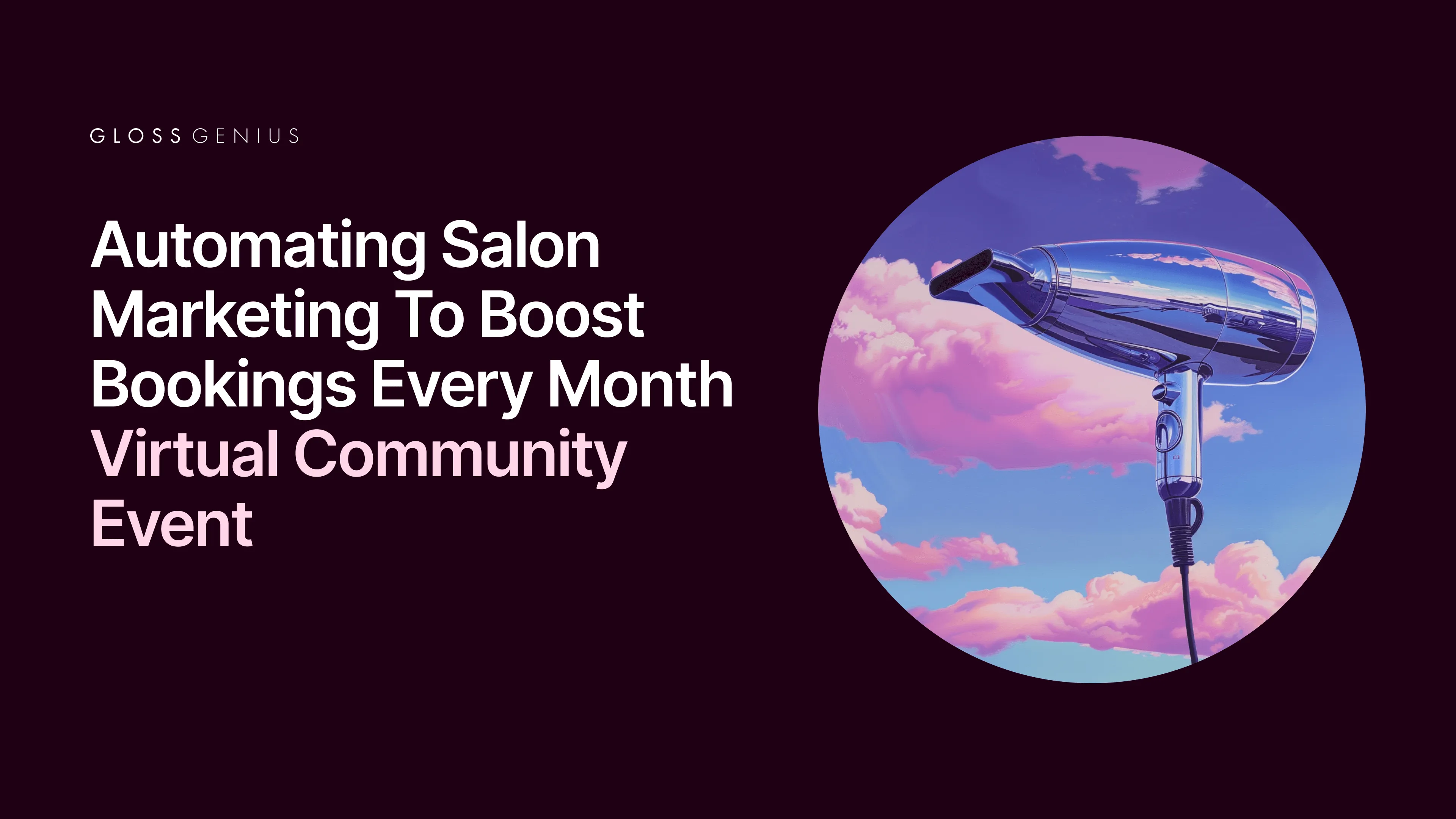 Automate Salon Marketing to Boost Bookings