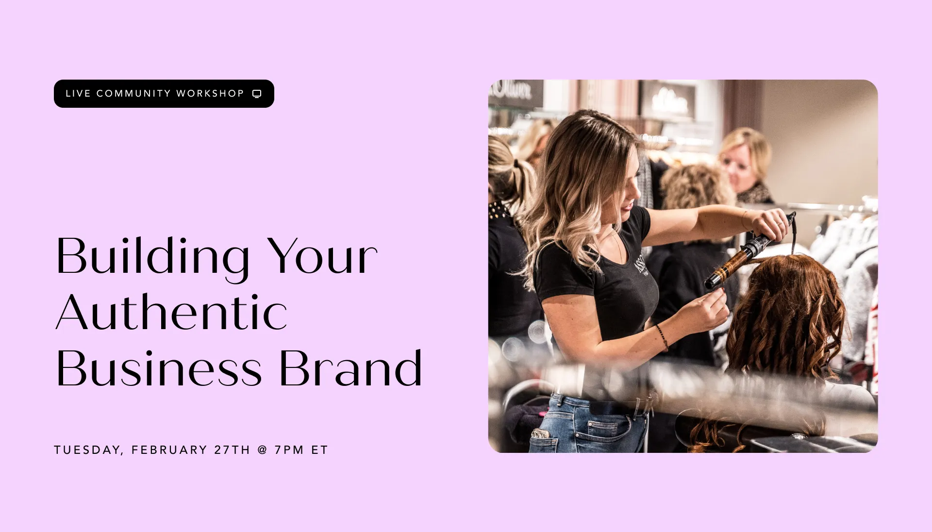 Community Workshop: Build Your Authentic Brand with Lexi Lomax